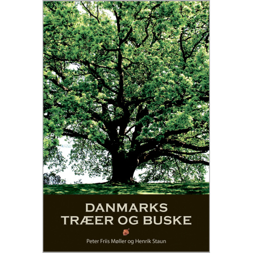 Dänemarks Bäume und Sträucher - von Koustrup & Co.